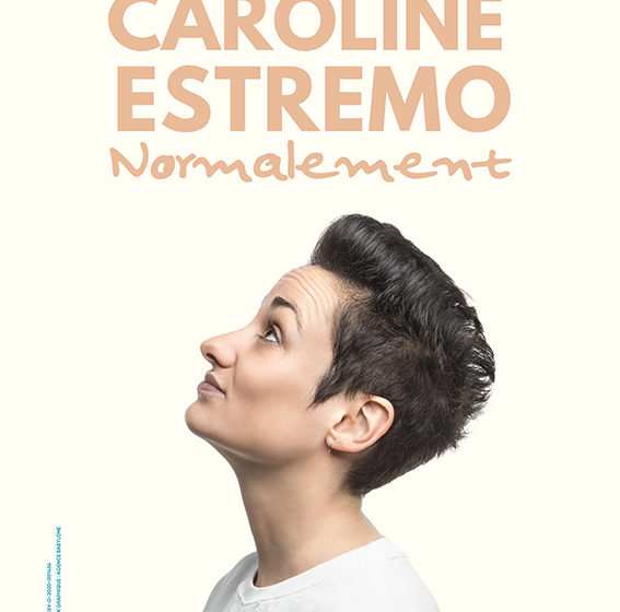 Caroline Estremo : Normalement