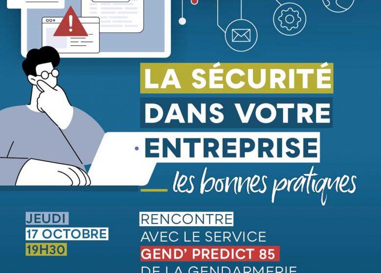 Soirée « La sécurité dans votre entreprise »